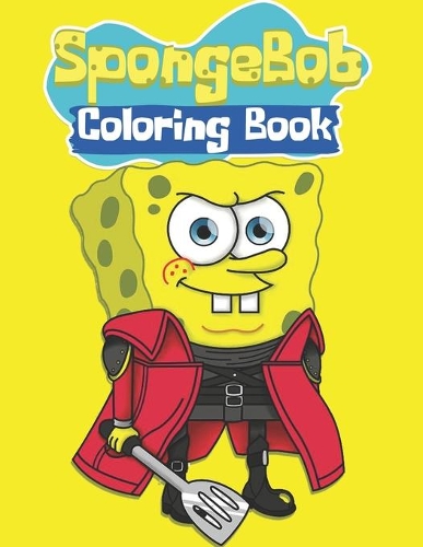 spongebob coloring book: Unofficial SpongeBob SquarePants and Friends COLORING BOOK for Kids and Adults 25 high quality illustrations -Volume - 1 (8.5 x 11)