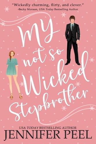 My Not So Wicked Stepbrother: (1 My Not So Wicked)