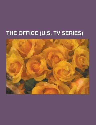 The Office (U.S. TV Series): Ricky Gervais, the Office, Rashida Jones, Jenna Fischer, Steve Carell, Dunder Mifflin, List of the Office Cast Members