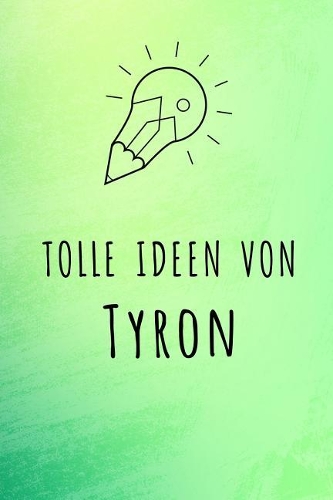 Tolle Ideen von Tyron: Unliniertes Notizbuch mit Rahmen für deinen Vornamen