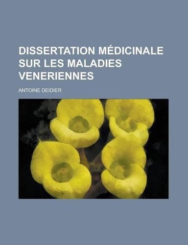 Dissertation Medicinale Sur Les Maladies Veneriennes