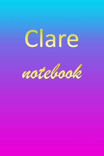 Clare: Blank Notebook - Wide Ruled Lined Paper Notepad - Writing Pad Practice Journal - Custom Personalized First Name Initial C Blue Purple Gold - Taking 
