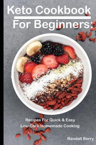 Keto Cookbook For Beginners