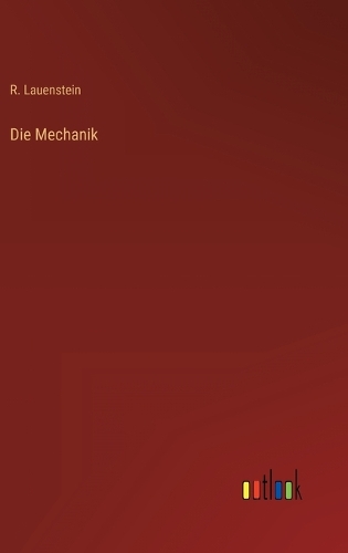 Die Mechanik