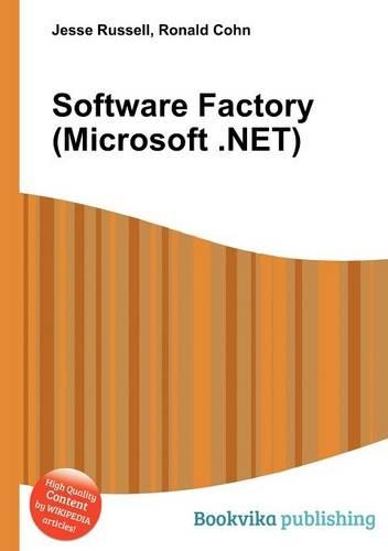 Software Factory (Microsoft .Net)