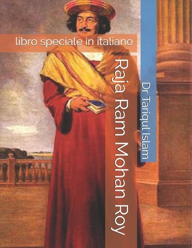 Raja Ram Mohan Roy: libro speciale in italiano