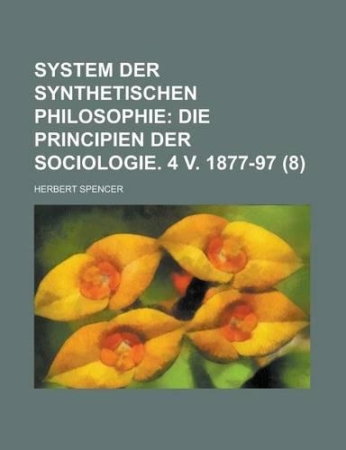 System Der Synthetischen Philosophie (8)