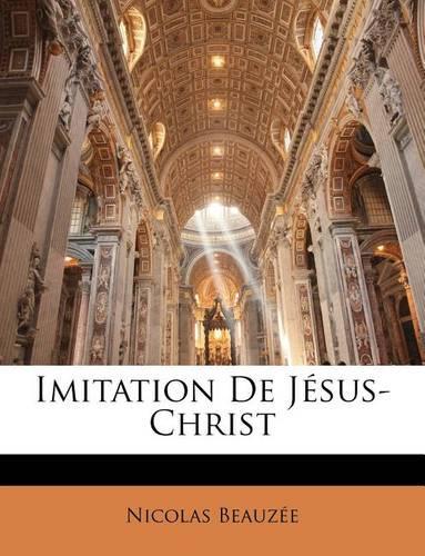 Imitation De Jésus-Christ