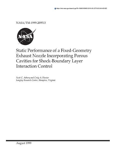 Static Performance of a Fixed-Geometry Exhaust Nozzle Incorporating Porous Cavities for Shock-Boundary Layer Interaction Control