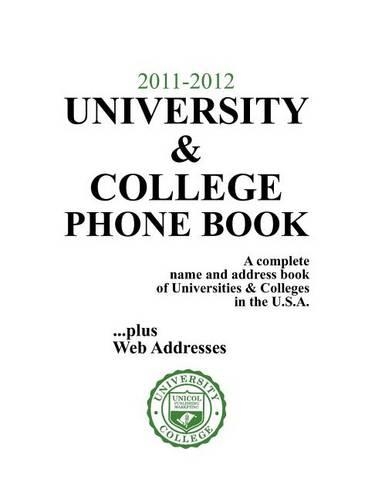 University & College Phone Book, 2011-2012