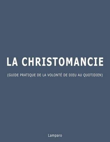 La Christomancie