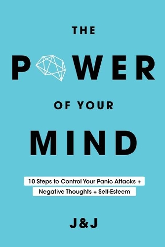 The Power of Your Mind