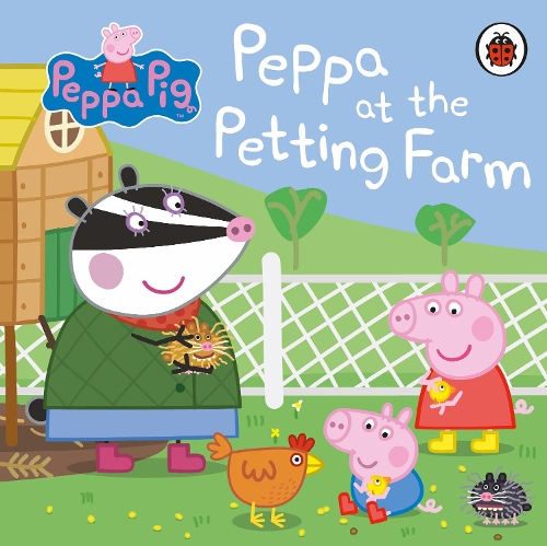 Peppa Pig: Peppa at the Petting Farm: (Peppa Pig)
