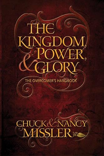 Kingdom, Power & Glory