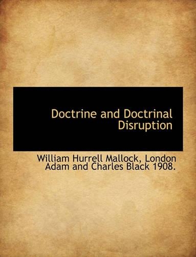 Doctrine and Doctrinal Disruption