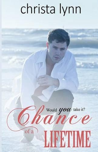 Chance of a Lifetime