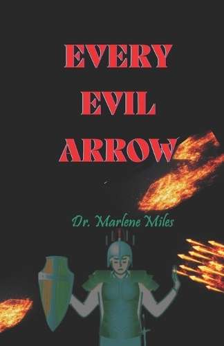 Every Evil Arow