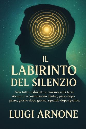 Il Labirinto del Silenzio
