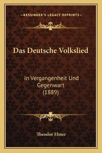 Das Deutsche Volkslied