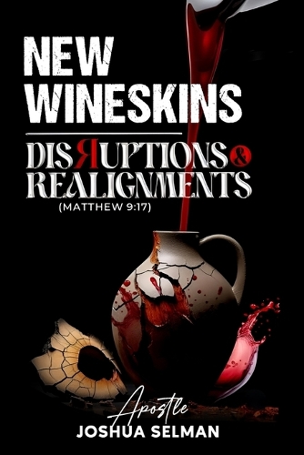 New Wineskins