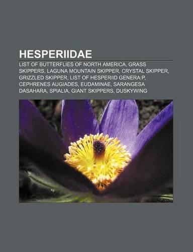 Hesperiidae: List of Butterflies of North America, Grass Skippers, Laguna Mountain Skipper, Crystal Skipper, Grizzled Skipper, List