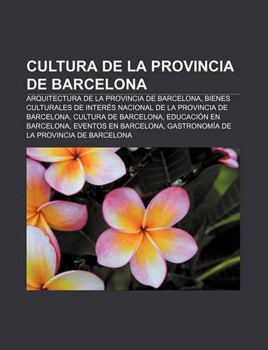 Cultura de La Provincia de Barcelona: Arquitectura de La Provincia de Barcelona
