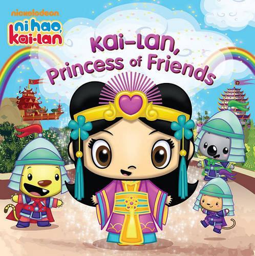 Kai-Lan, Princess of Friends
