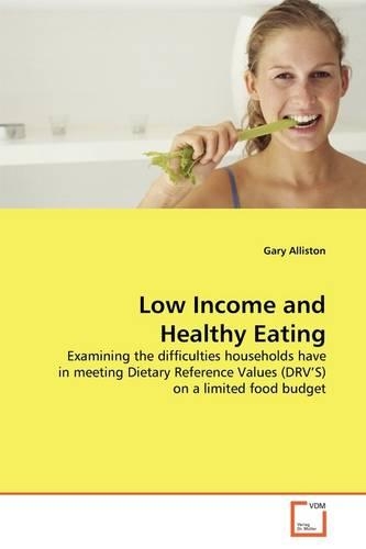 Low Income and Healthy Eating