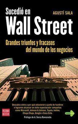 Sucedio En Wall Street
