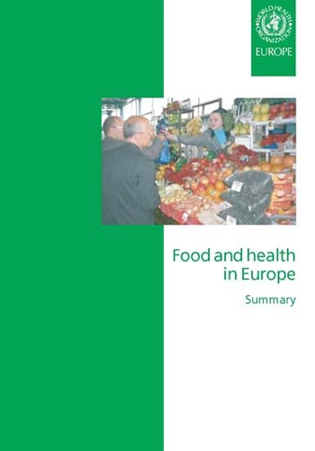 Food and Health in Europe, Summary