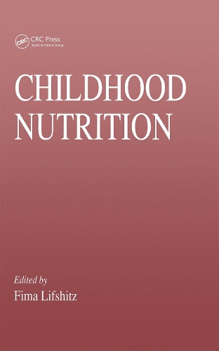 Childhood Nutrition: (Modern Nutrition)