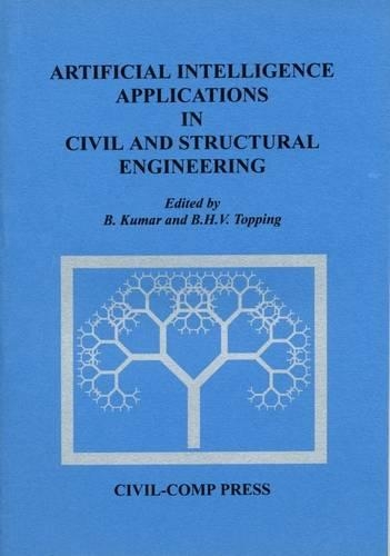 Artificial Intelligence Applications in Civil and Structural Engineering