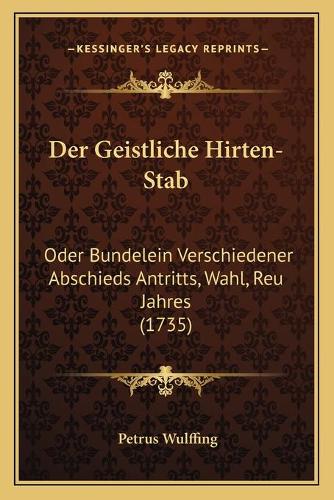 Der Geistliche Hirten-Stab