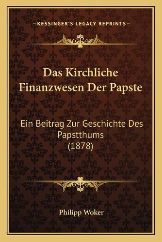 Das Kirchliche Finanzwesen Der Papste
