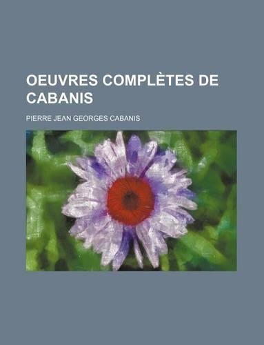 Oeuvres Completes de Cabanis (3)
