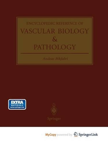 Encyclopedic Reference of Vascular Biology & Pathology
