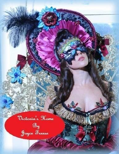 Victoria's Home: Book 1 of Series