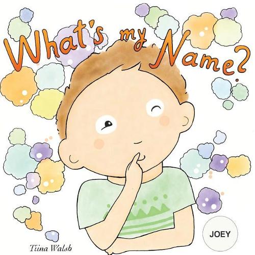 What's my name? JOEY