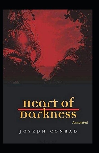 Heart of Darkness(Annotated)