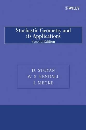 Stochastic Geometry and Its Applications