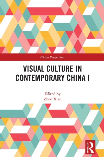Visual Culture in Contemporary China I