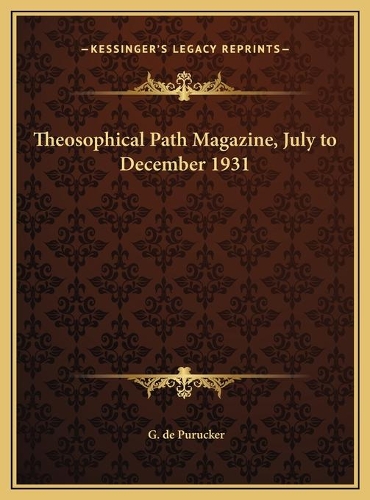 Theosophical Path Magazine, July to December 1931