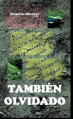 Tambien Olvidado