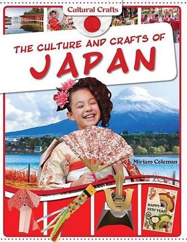 The Culture and Crafts of Japan