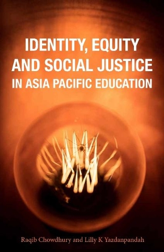 Identity, Equity and Social Justice in Asia Pacific Education