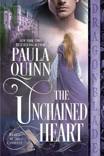 The Unchained Heart: (2 Hearts of the Conquest)
