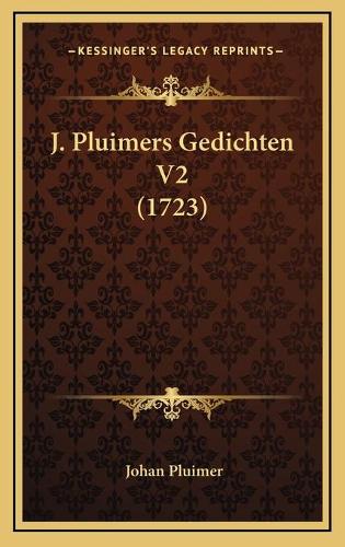 J. Pluimers Gedichten V2 (1723)