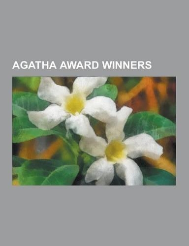 Agatha Award Winners: Carl Hiaasen, Mildred Benson, David Suchet, Agatha Award, Dick Francis, Tony Hillerman, Anne Perry, Elaine Viets, Loui