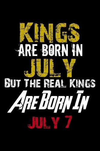 Kings Are Born In July Real Kings Are Born In July 7 Notebook Birthday Funny Gift