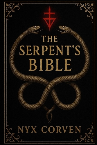 The Serpent's Bible